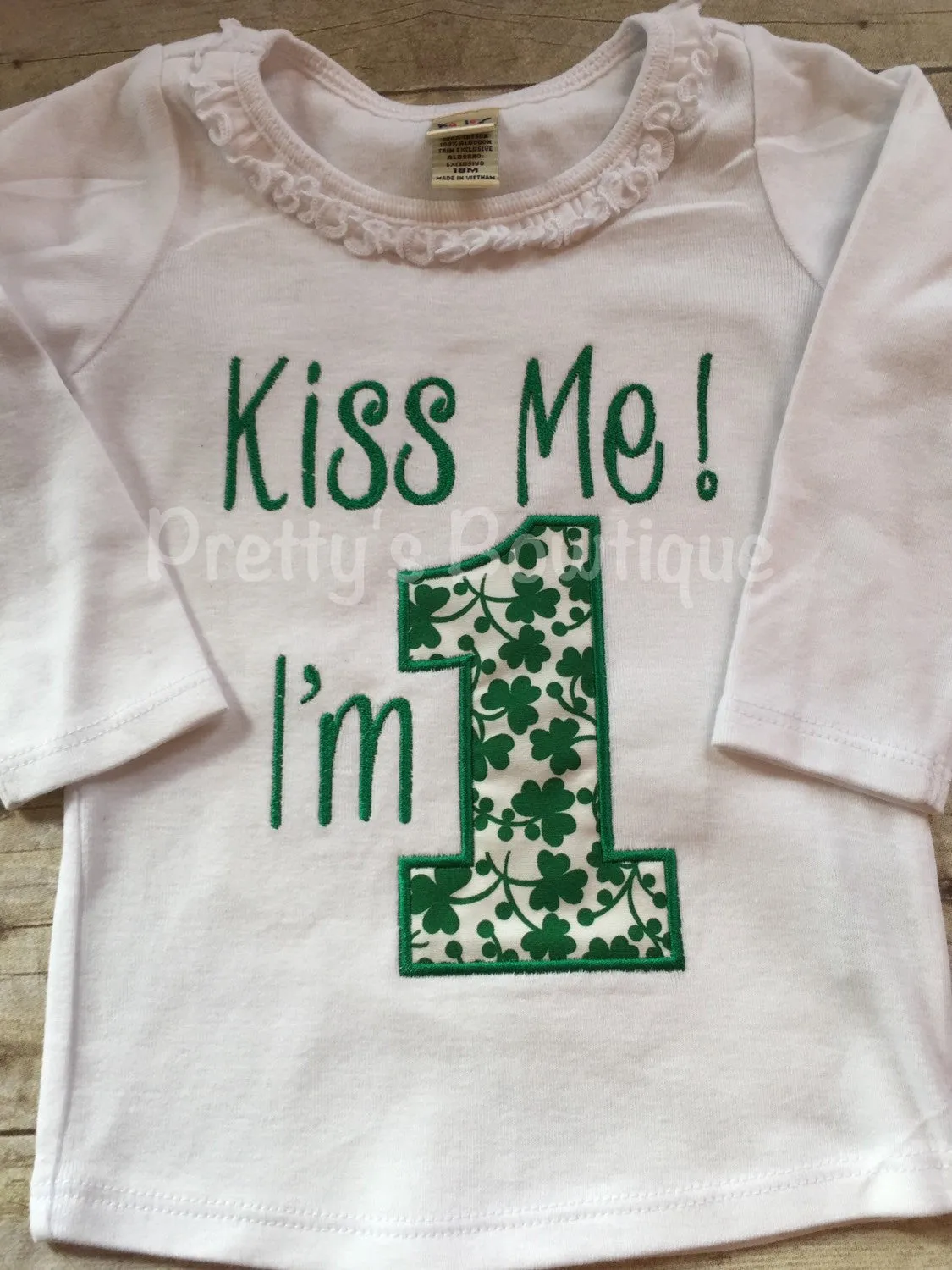 1st Birthday St. Patrick's shirt or bodysuit  -- Kiss me I'm 1 St. Patrick's Day Birthday shirt