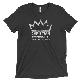 Christian Supremacist | T-Shirt